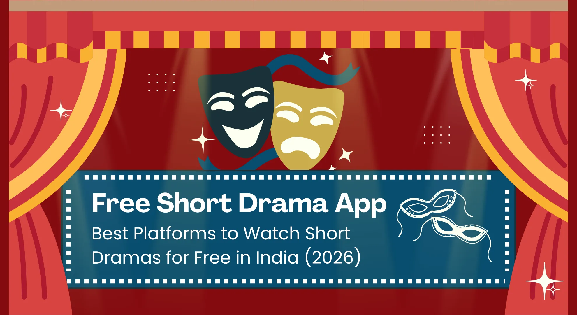 Best Free Short Drama Apps in India 2026: Which Ones Actually Let You Finish the Story?